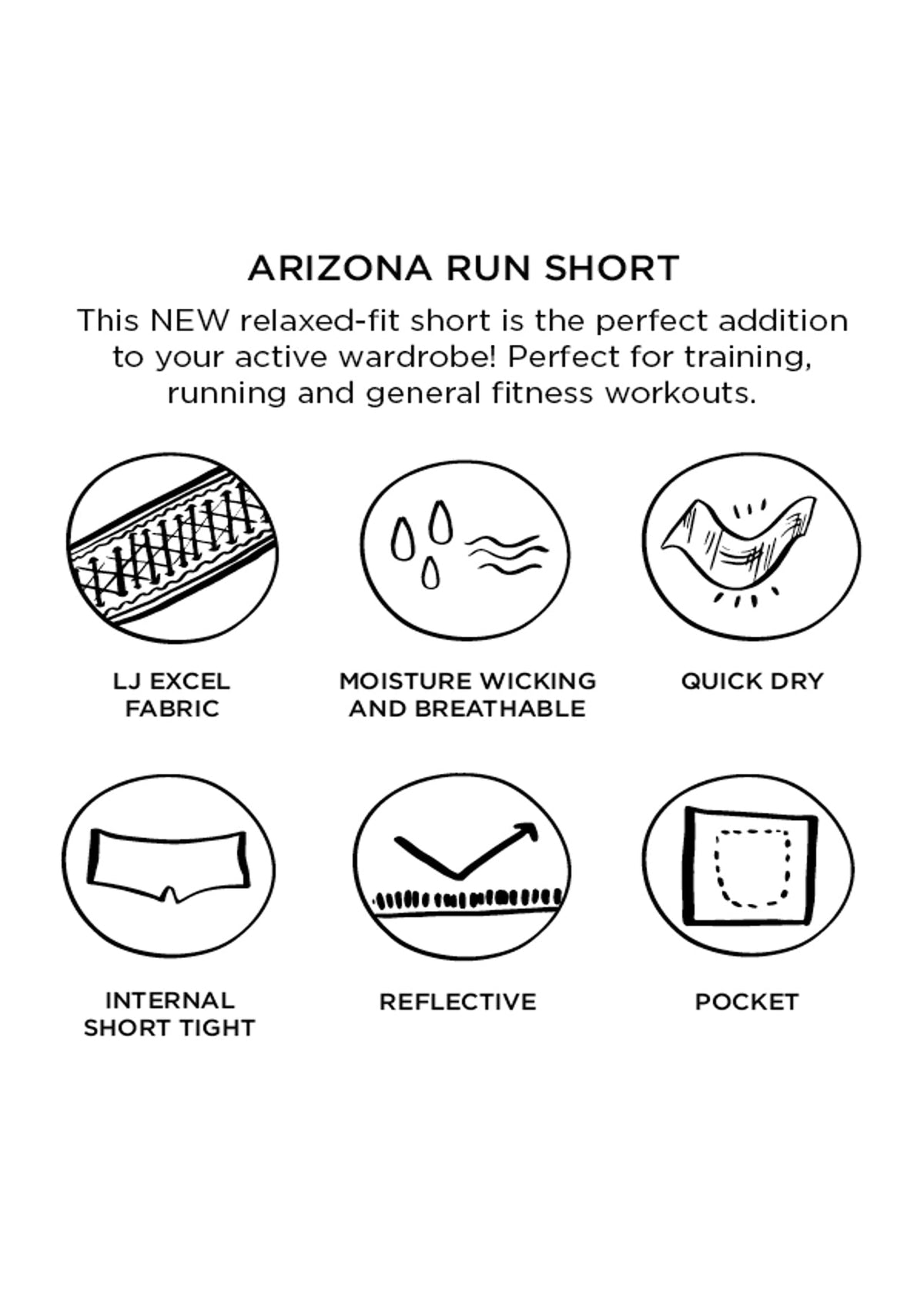 Arizona Run Shorts