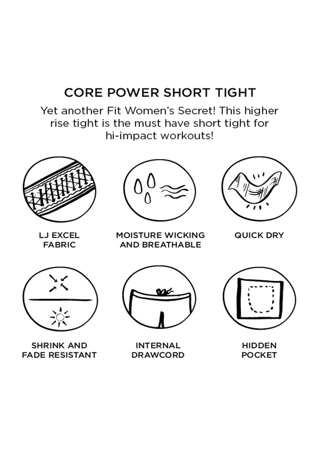 Core Power Short Tight