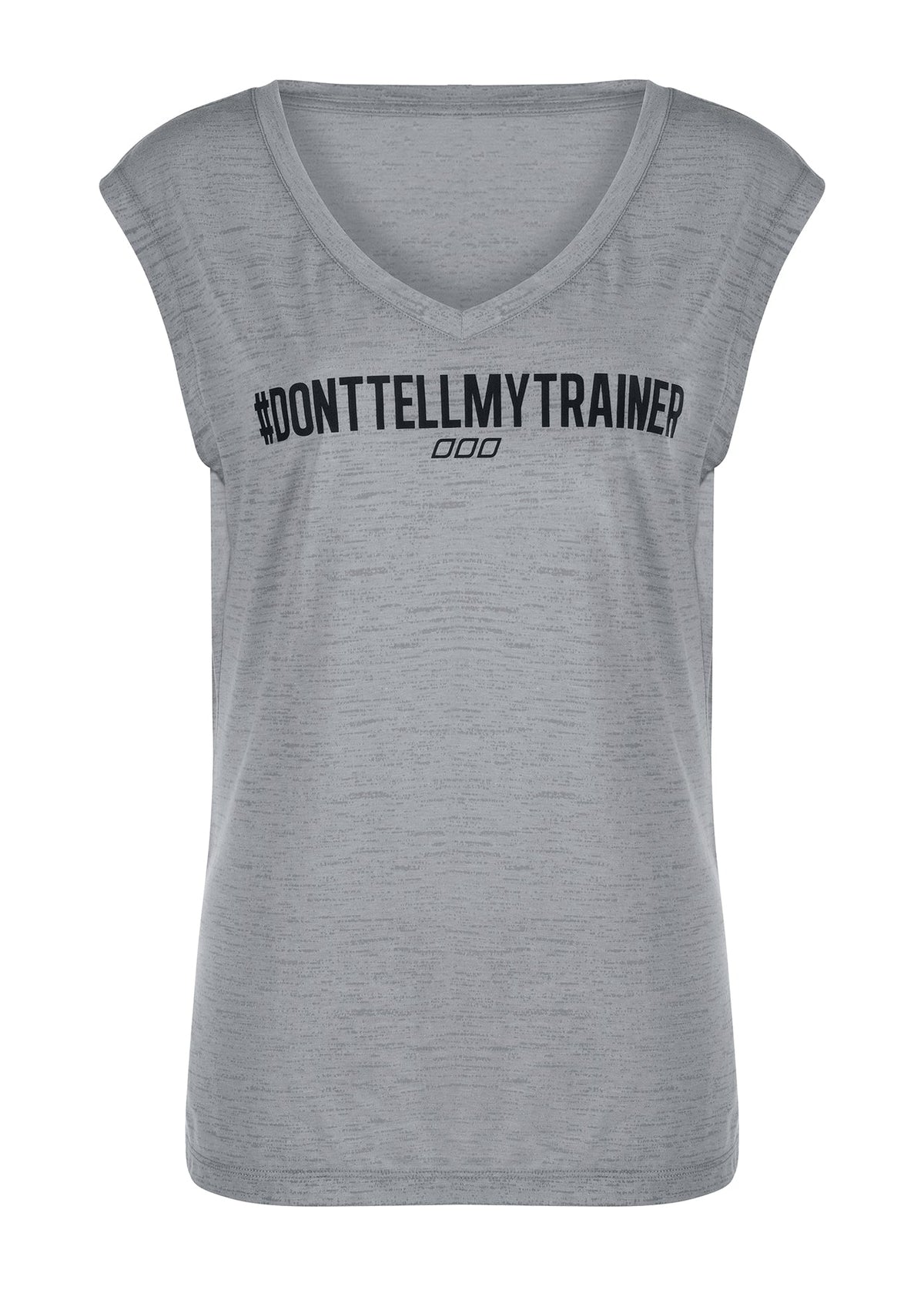 Don't Tell My Trainer Tee