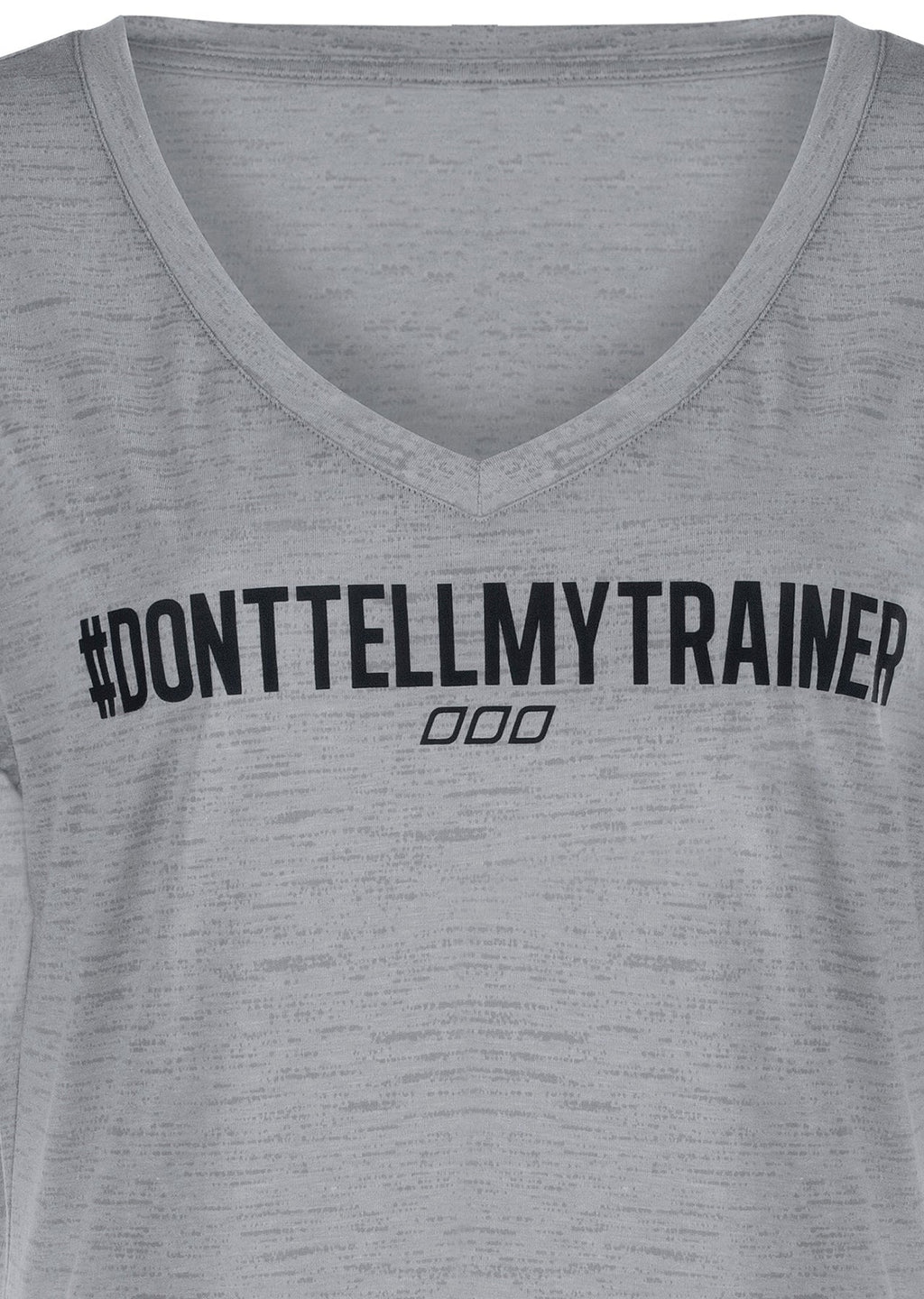 Don't Tell My Trainer Tee