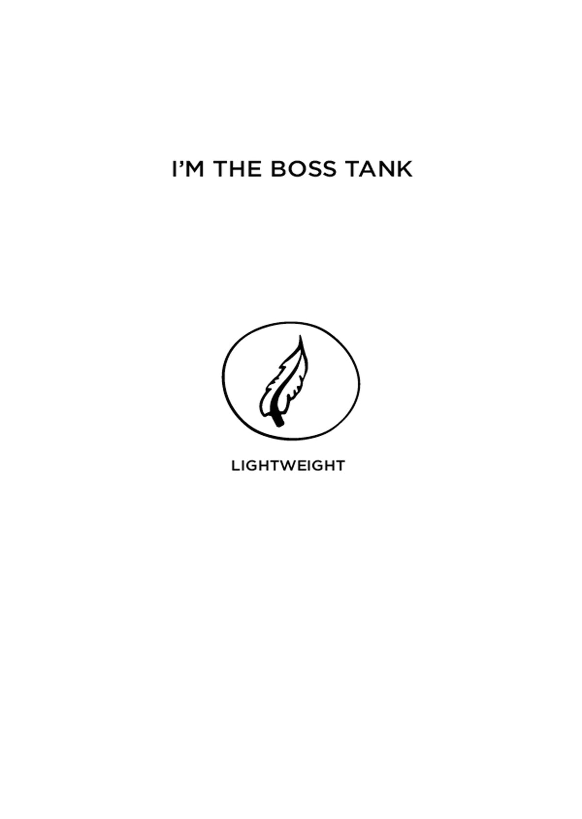 I'm The Boss Tank