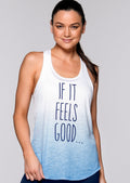 If It Feels Good Tank