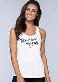 Only Good Vibes Tank